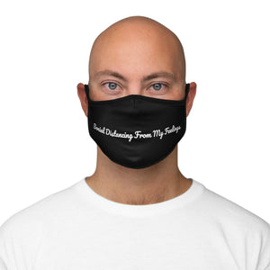 "Social Distance" Fitted Polyester Face Mask